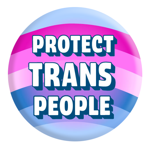 Button - Protect Trans People