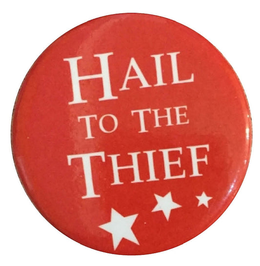 Button - Hail to the Thief