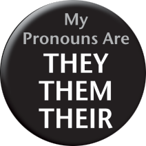 Button - Pronoun: They/Them