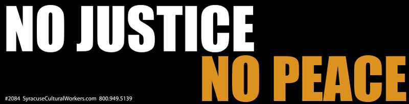 Sticker - No Justice, No Peace