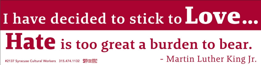 Sticker - MLK on Love and Hate
