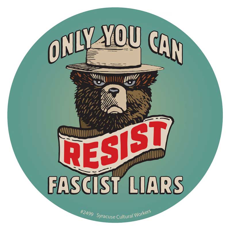 Sticker - Only You Can Resist Fascist Liars