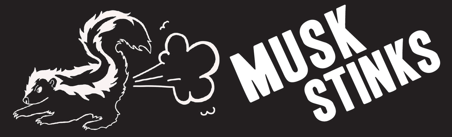Small Sticker - Musk Stinks