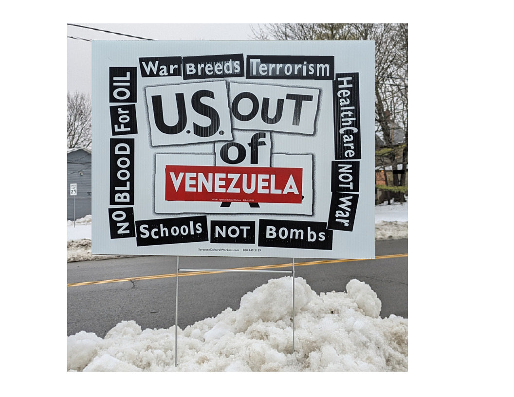 Yard Sign - US Out of Venezuela