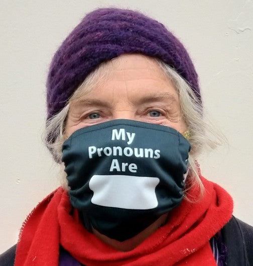 My Pronouns are... Mask