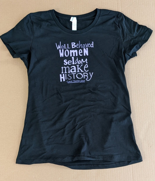 T-Shirt - Well Behaved Women - Fitted