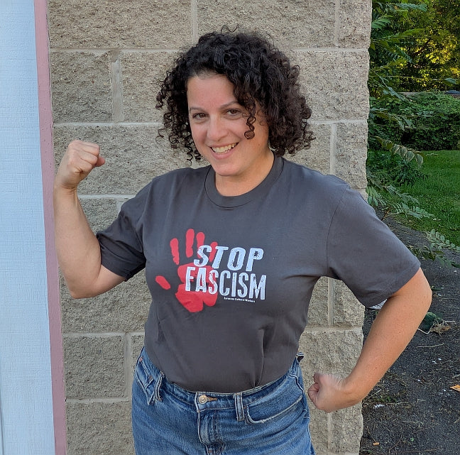 T-Shirt - Stop Fascism - Early Warning Signs of Fascism - Organic Cotton