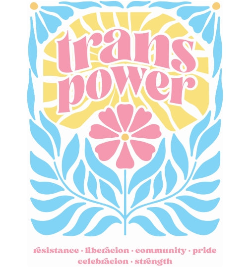 T-Shirt - Trans Power - Unisex