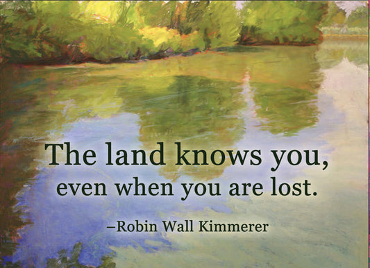 Notecard - The Land Knows