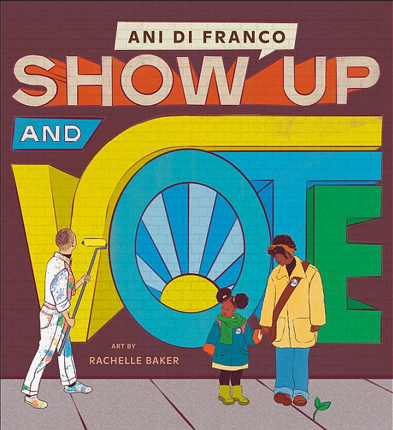 Book - Show Up and Vote