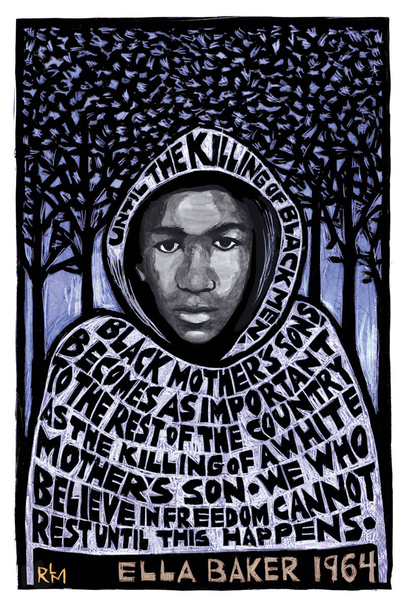 Poster - Trayvon Martin - Ella Baker