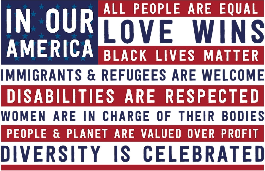 Yard Sign - In Our America