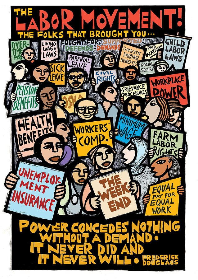 Poster - The Labor Movement Brought Us…
