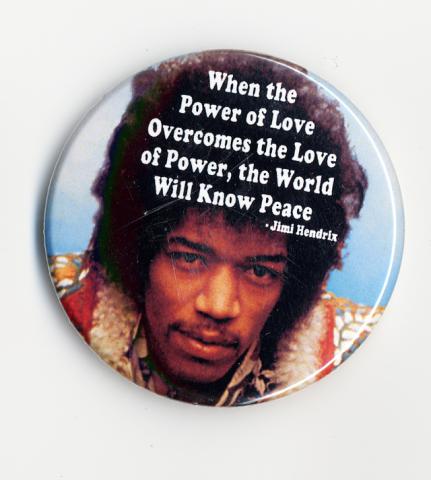 Button - When the Power of Love...Jimi Hendrix