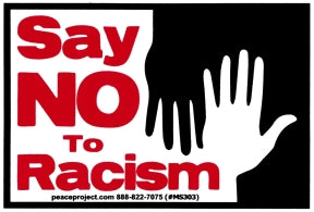 Small Sticker - Say No to Racism
