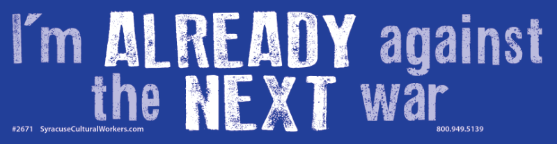 Sticker - I'm Already Against the Next War