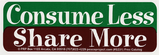 Sticker - Consume Less-Share More