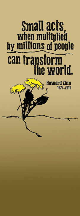 Bookmark - Howard Zinn - Transform the World