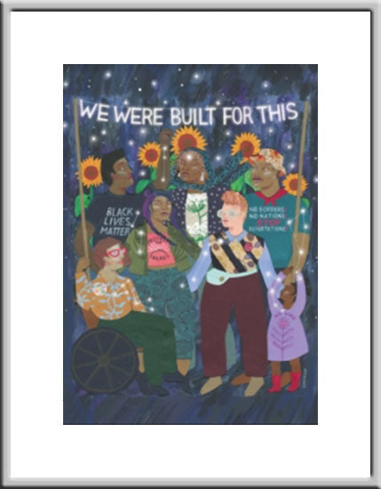 Framed Small Print - We Were Built For This