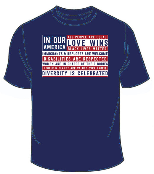 T-Shirt - In Our America - Organic cotton