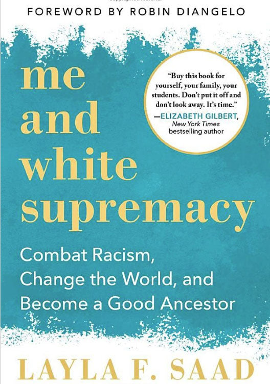 Book - Me and White Supremacy