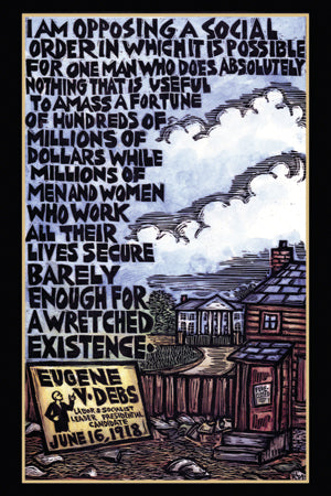 Postcard - Income Inequality - Eugene Debs
