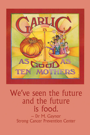 Postcard - Garlic Is As Good As Ten Mothers