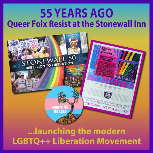 Stonewall Was a Riot... 55 Years Ago