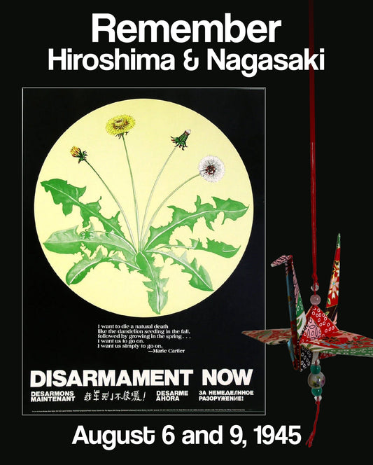 Remember Hiroshima/Nagasaki – Disarmament Now