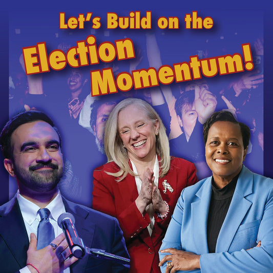 Building on Electoral Victories