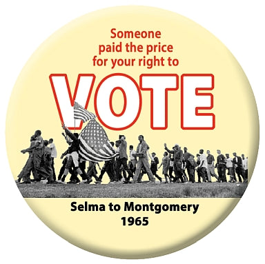 Button - Vote! - Selma to Mongtomery March