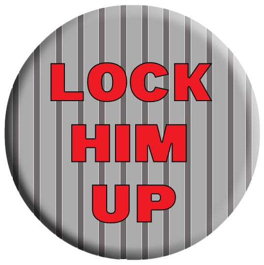 Button - Lock Him Up