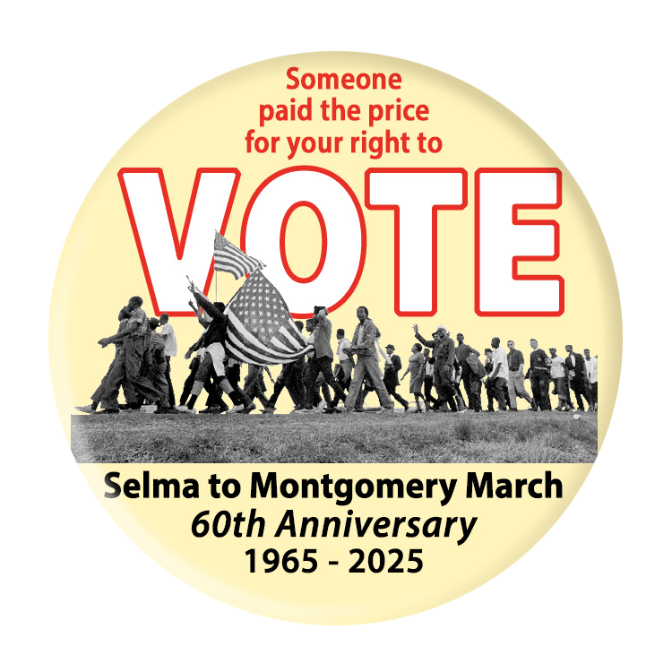 Button - Vote! - Selma to Mongtomery March - 60th Anniversary