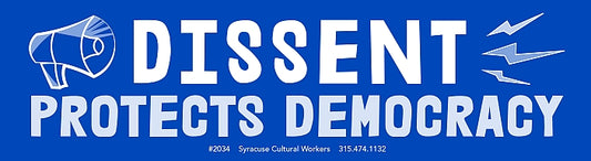 Sticker - Dissent Protects Democracy