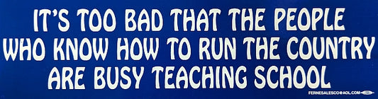 Sticker - ...Busy Teaching School