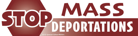 Sticker - Stop Mass Deportations