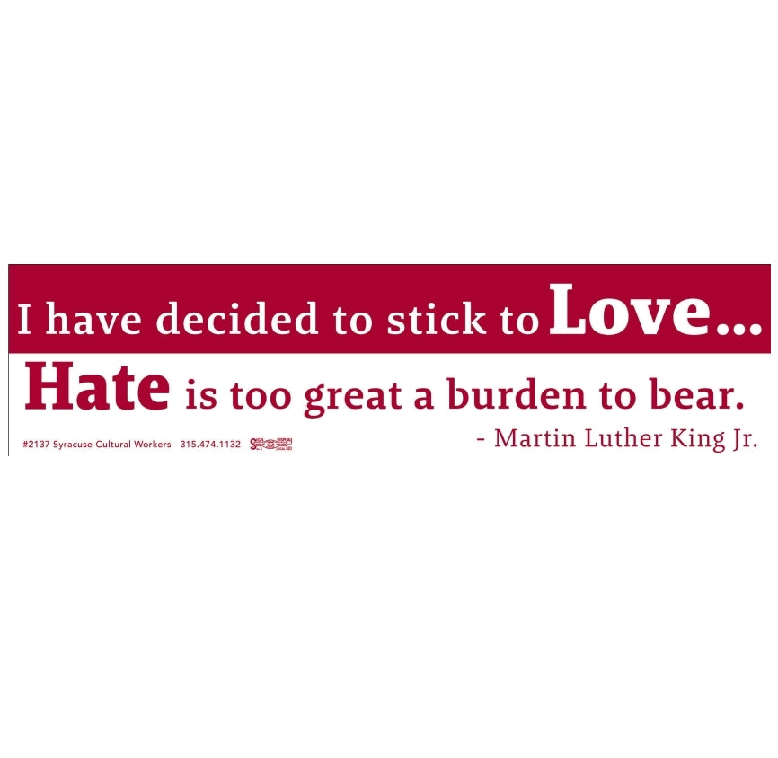 Sticker - MLK on Love and Hate