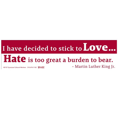 Sticker - MLK on Love and Hate