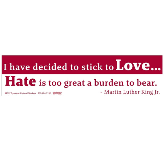 Sticker - MLK on Love and Hate