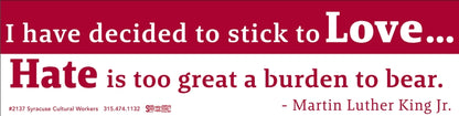 Sticker - MLK on Love and Hate