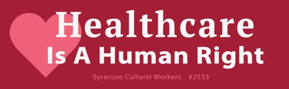 Small Sticker - Healthcare is a Human Right