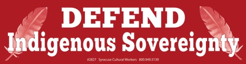 Sticker - Defend Indigenous Sovereignty