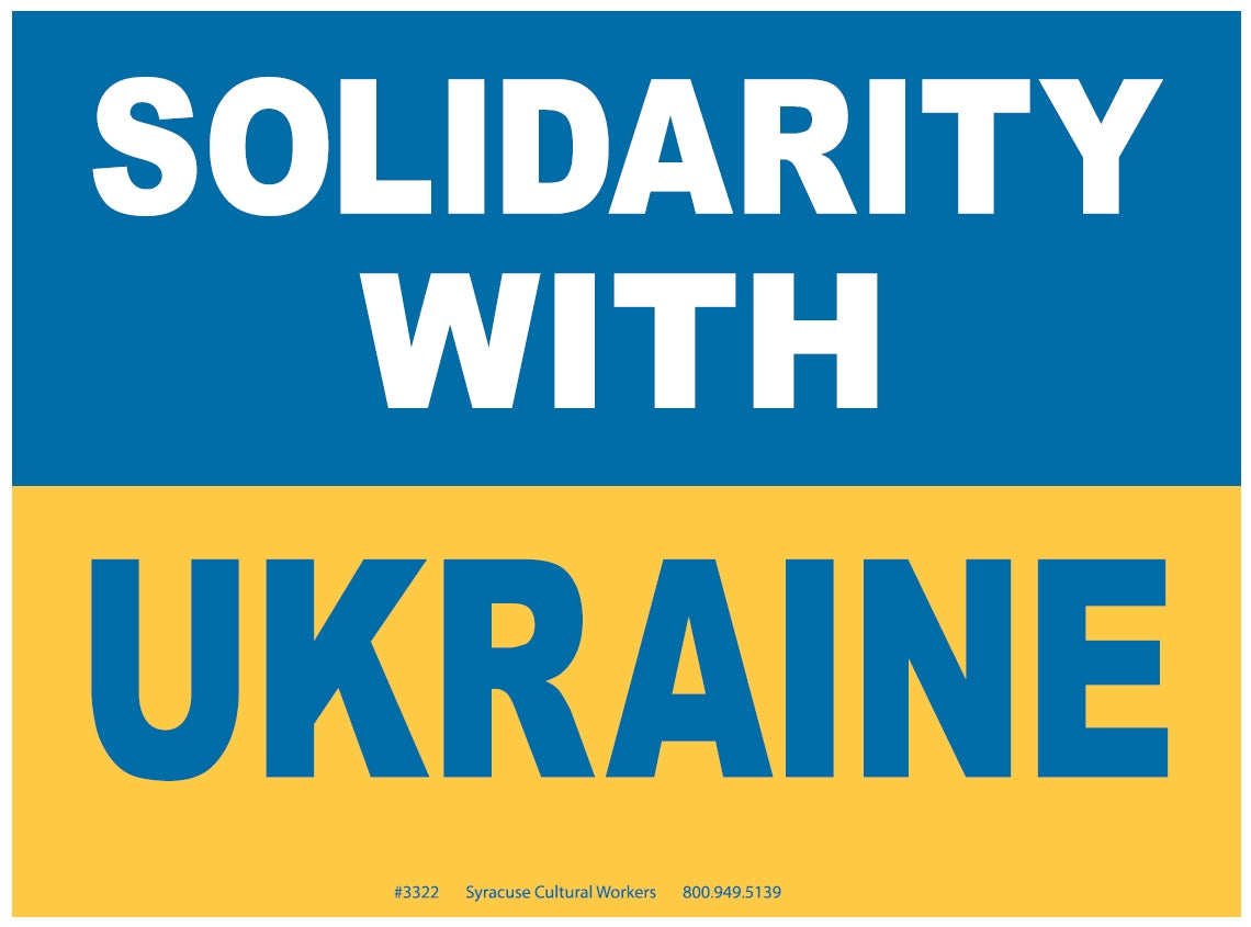 Yard Sign -Solidarity with Ukraine