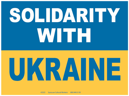 Yard Sign -Solidarity with Ukraine