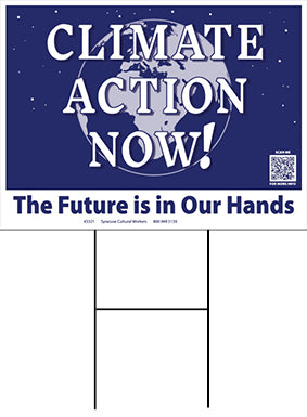 Yard Sign - Climate Action Now