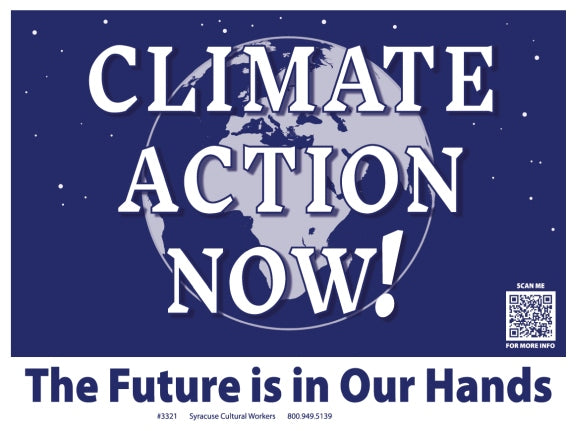 Yard Sign - Climate Action Now