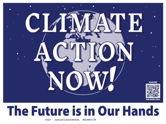 Yard Sign - Climate Action Now