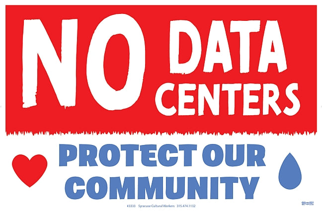 Yard Sign - No Data Centers
