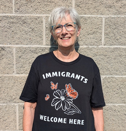 T Shirt - Immigrants Welcome Here