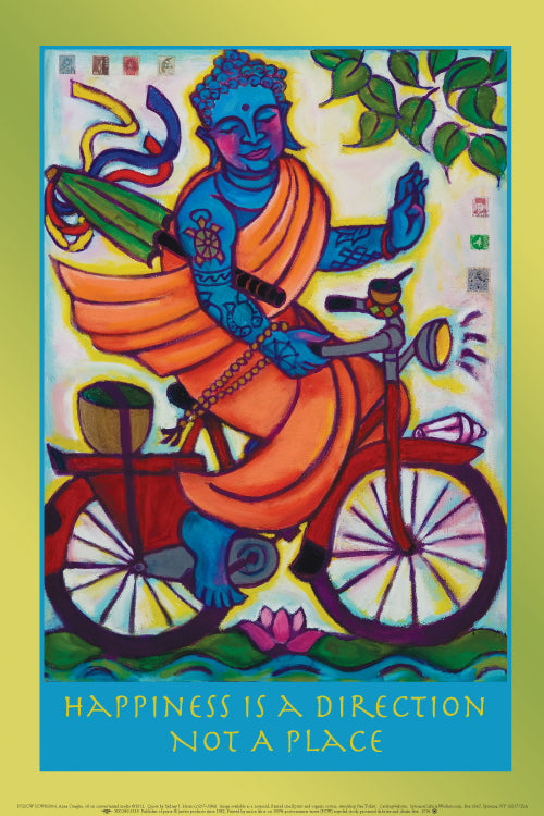 Poster - Riding to Enlightenment - Happiness is a direction not a place.